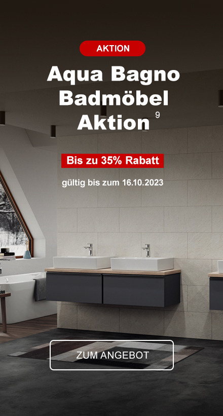 Bis zu 35% Rabatt in unserer aktuellen Aqua Bagno Badmöbel Aktion